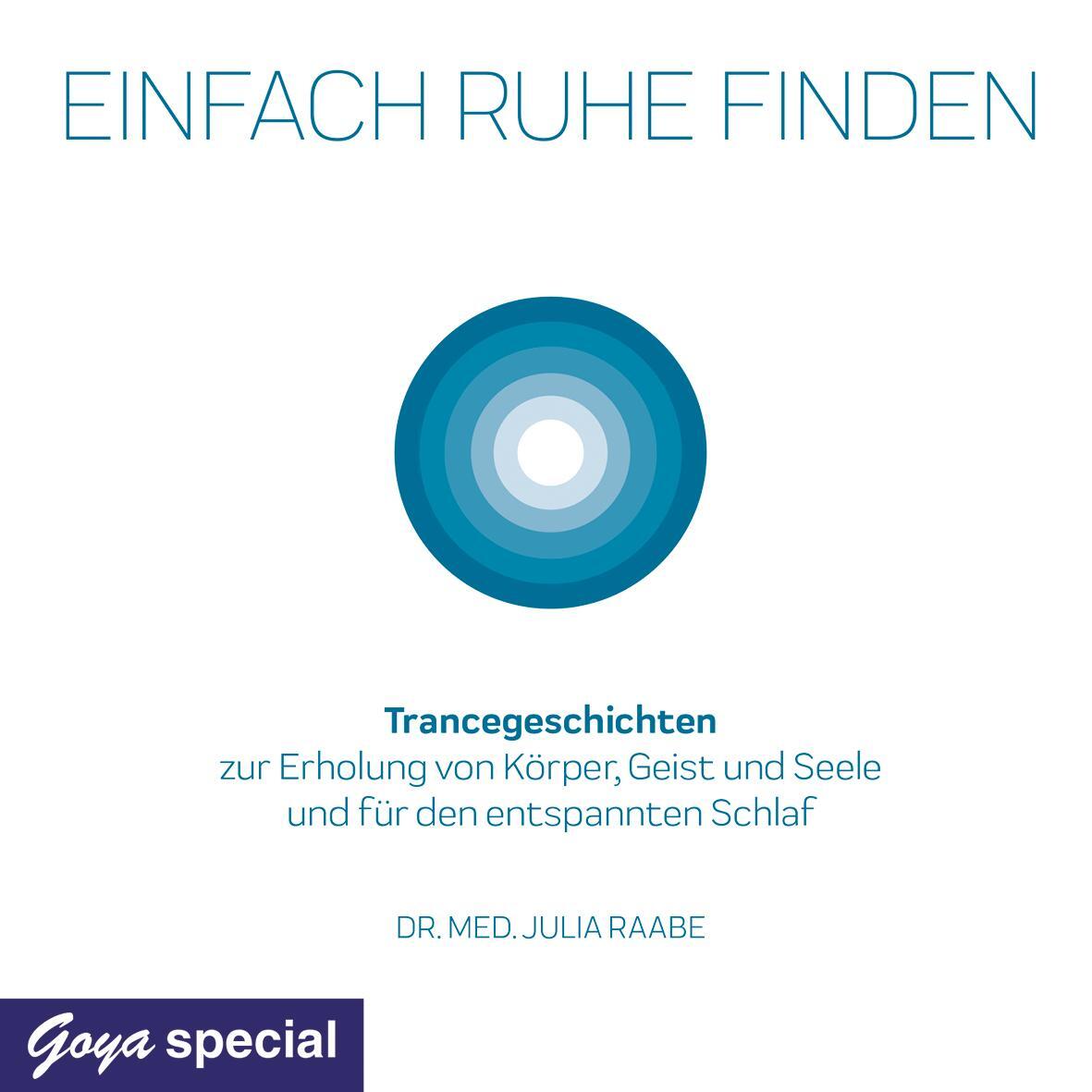 Cover: 9783833743443 | Einfach Ruhe finden | Julia Raabe | Audio-CD | Deutsch | 2021