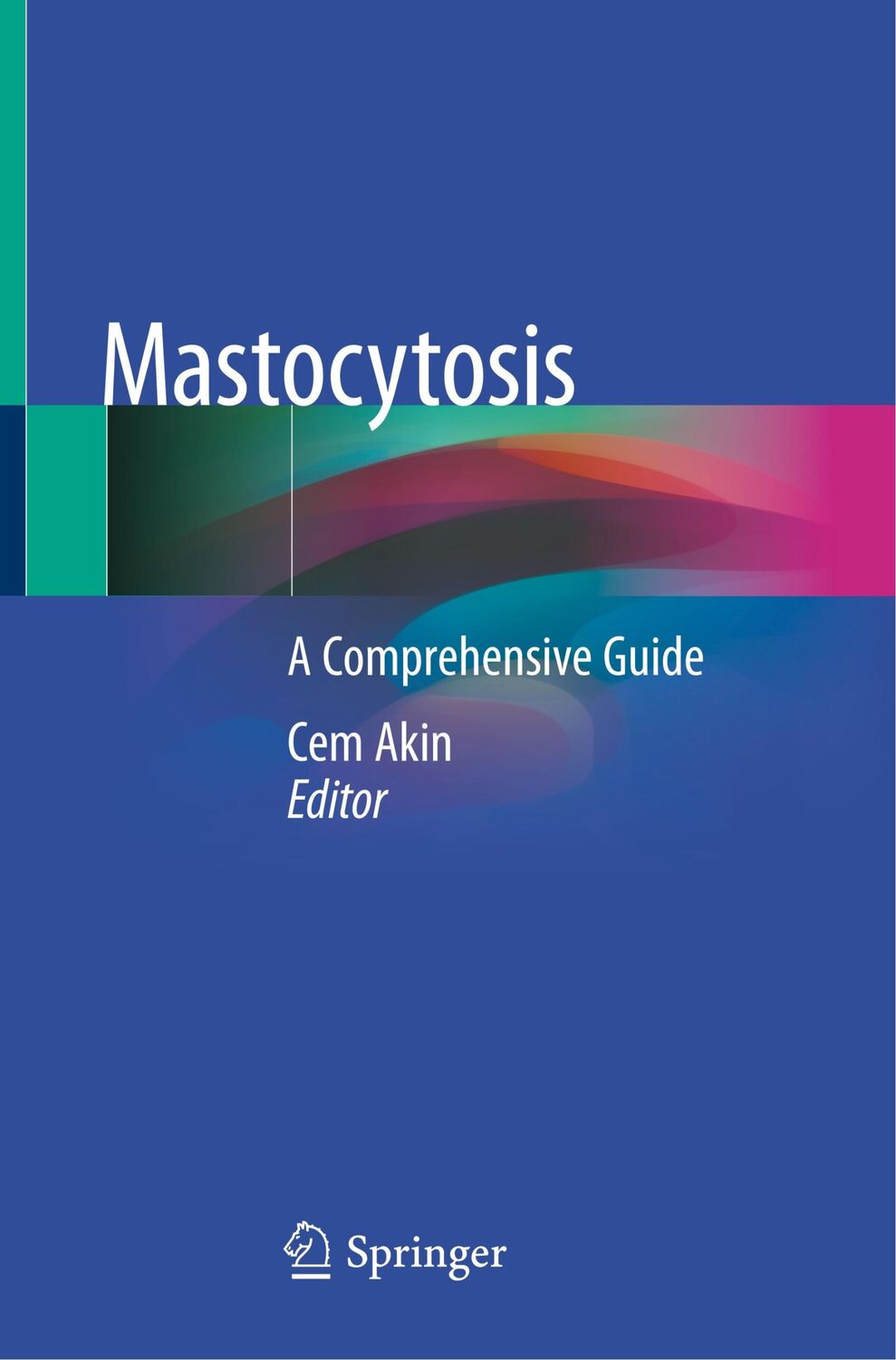 Cover: 9783030278229 | Mastocytosis | A Comprehensive Guide | Cem Akin | Taschenbuch | xii