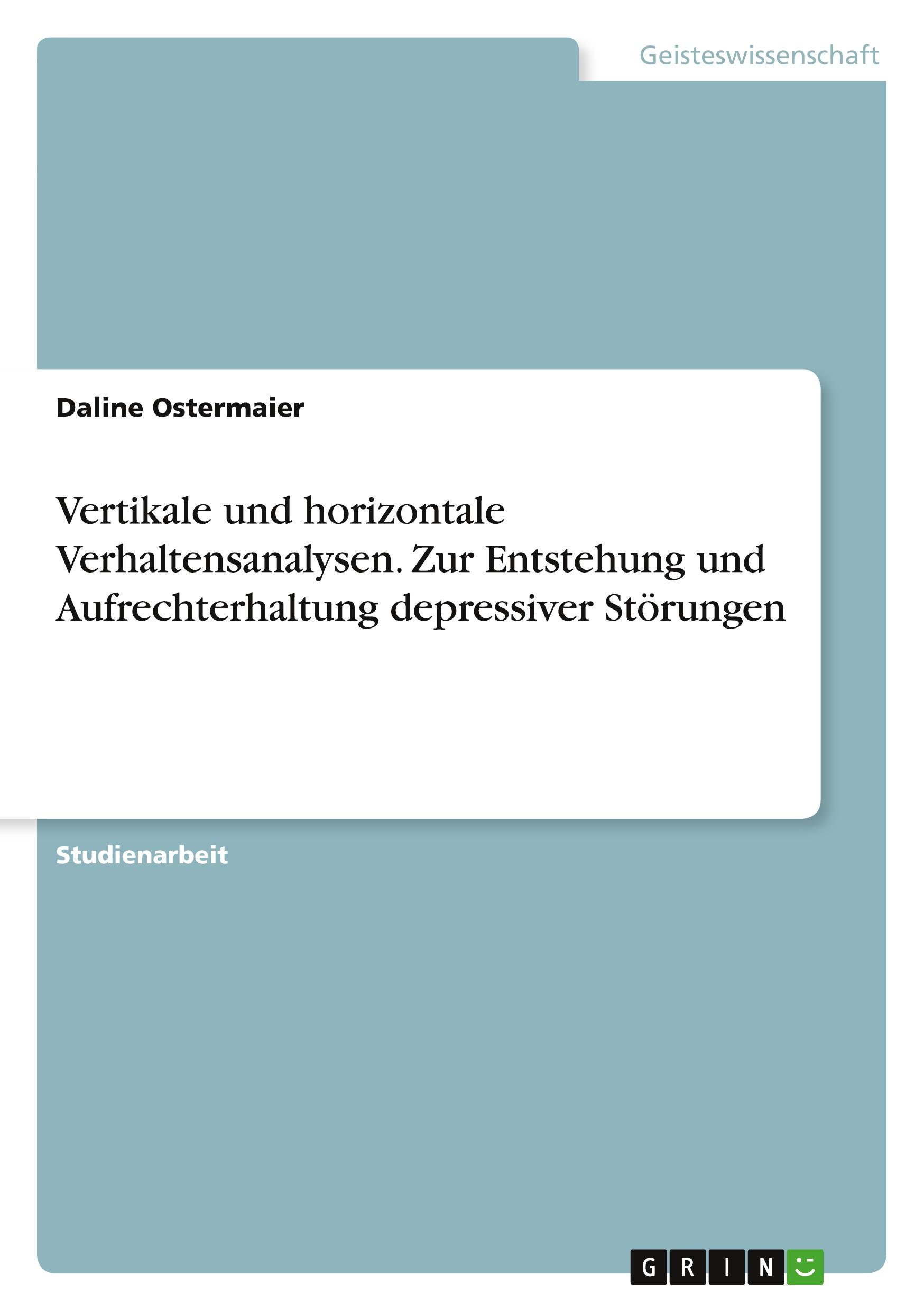 Cover: 9783346596963 | Vertikale und horizontale Verhaltensanalysen. Zur Entstehung und...