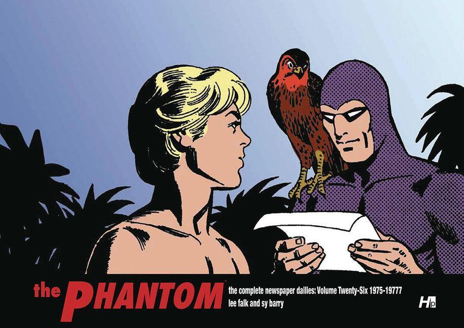 Cover: 9781613452752 | The Phantom the Complete Dailies Volume 26: 1975-1977 | Lee Falk