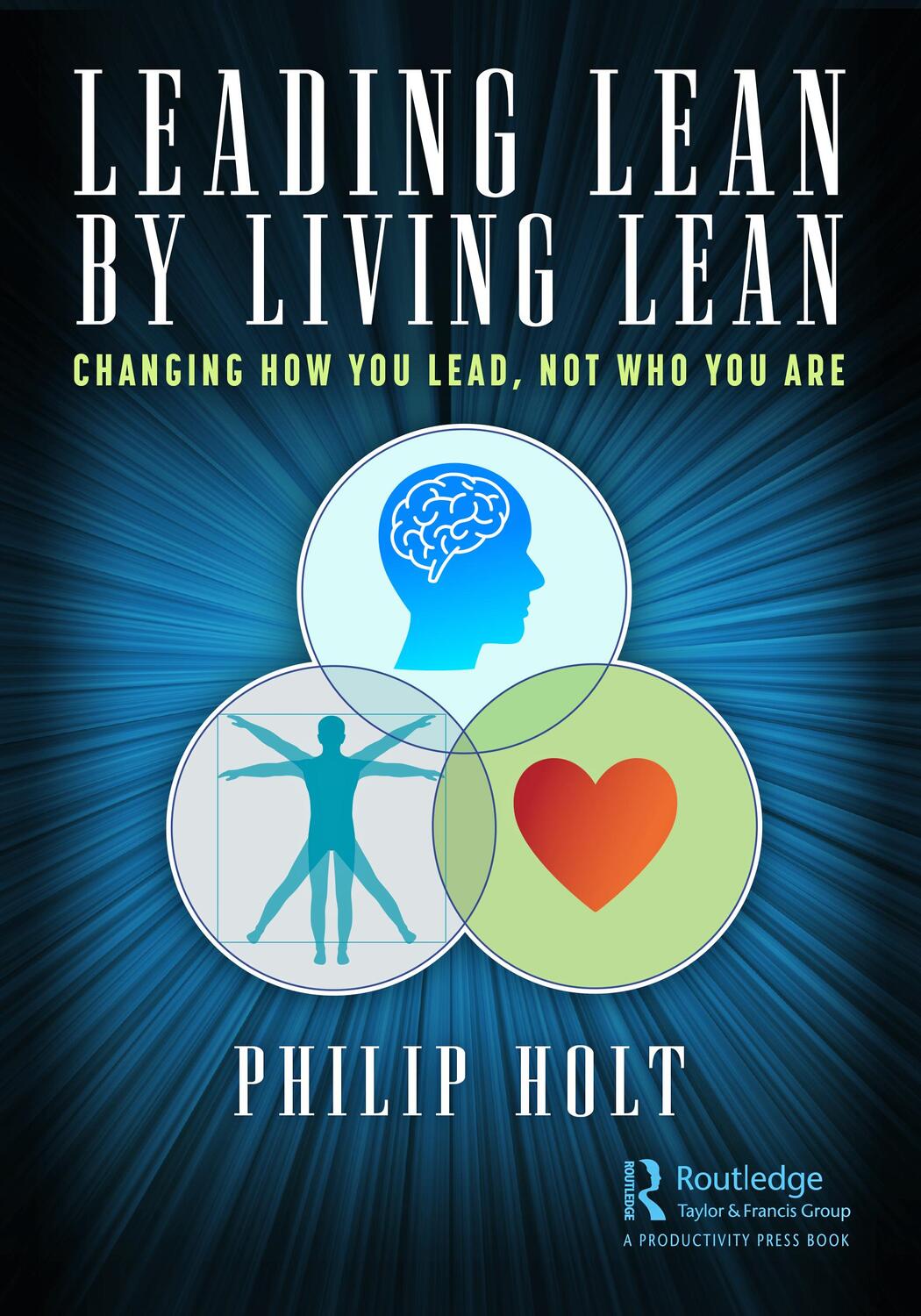 Cover: 9781032170053 | Leading Lean by Living Lean | Changing How You Lead, Not Who You Are