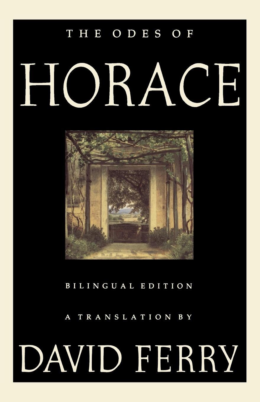 Cover: 9780374525729 | The Odes of Horace | Bilingual Edition | Taschenbuch | Paperback