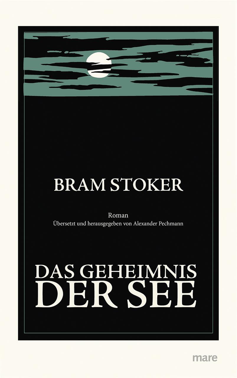 Cover: 9783866487048 | Das Geheimnis der See | Bram Stoker | Buch | mare-Klassiker | Schuber