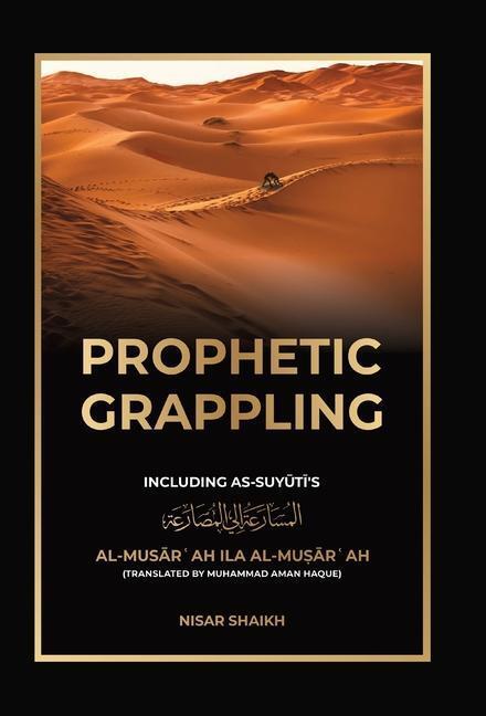 Cover: 9781915025166 | Prophetic Grappling | Nisar Shaikh | Buch | Gebunden | Englisch | 2022
