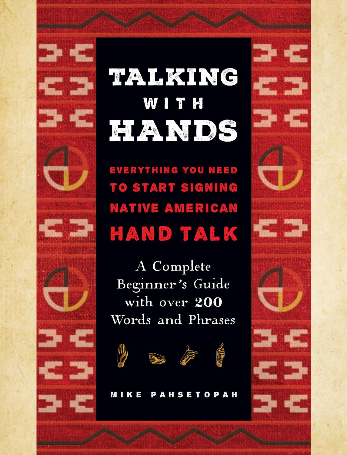 Cover: 9781577153665 | Talking with Hands | Mike Pahsetopah | Buch | Gebunden | Englisch