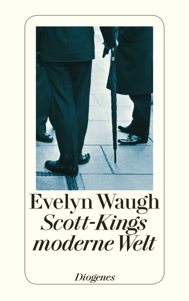 Cover: 9783257242751 | Scott-Kings moderne Welt | Evelyn Waugh | Taschenbuch | 2013