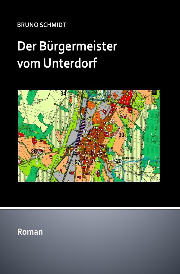 Cover: 9783741886959 | Der Bürgermeister vom Unterdorf | Wer gut schmiert, der gut fährt.