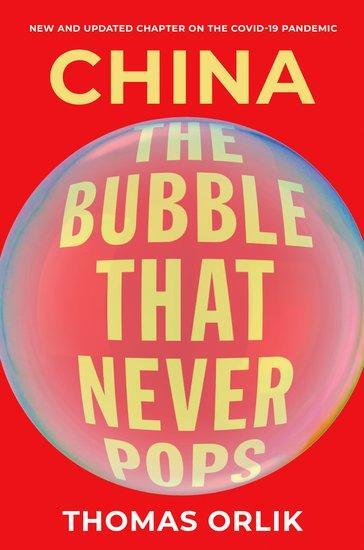 Cover: 9780197598610 | China | The Bubble that Never Pops | Thomas Orlik | Taschenbuch | 2022