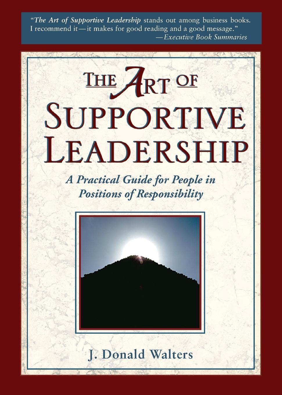 Cover: 9781565891401 | The Art of Supportive Leadership | J. Donald Walters | Taschenbuch