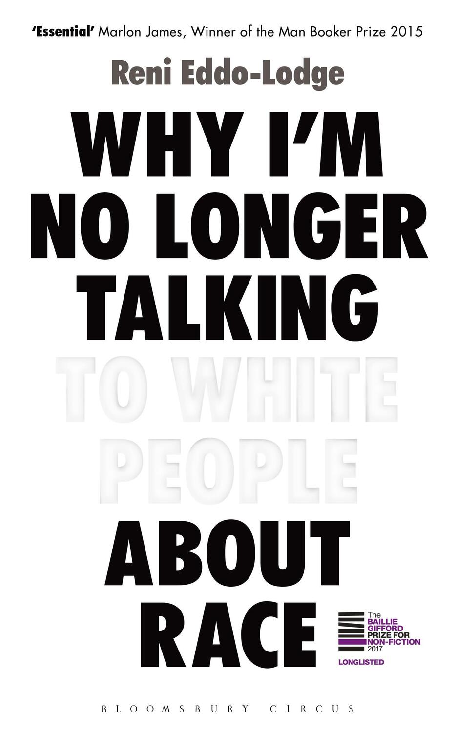 Cover: 9781408870556 | Why I'm No Longer Talking to White People about Race | Reni Eddo-Lodge