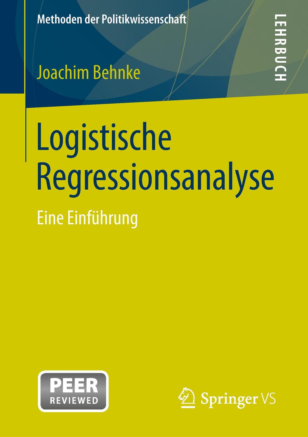 Cover: 9783658050818 | Logistische Regressionsanalyse | Eine Einführung | Joachim Behnke