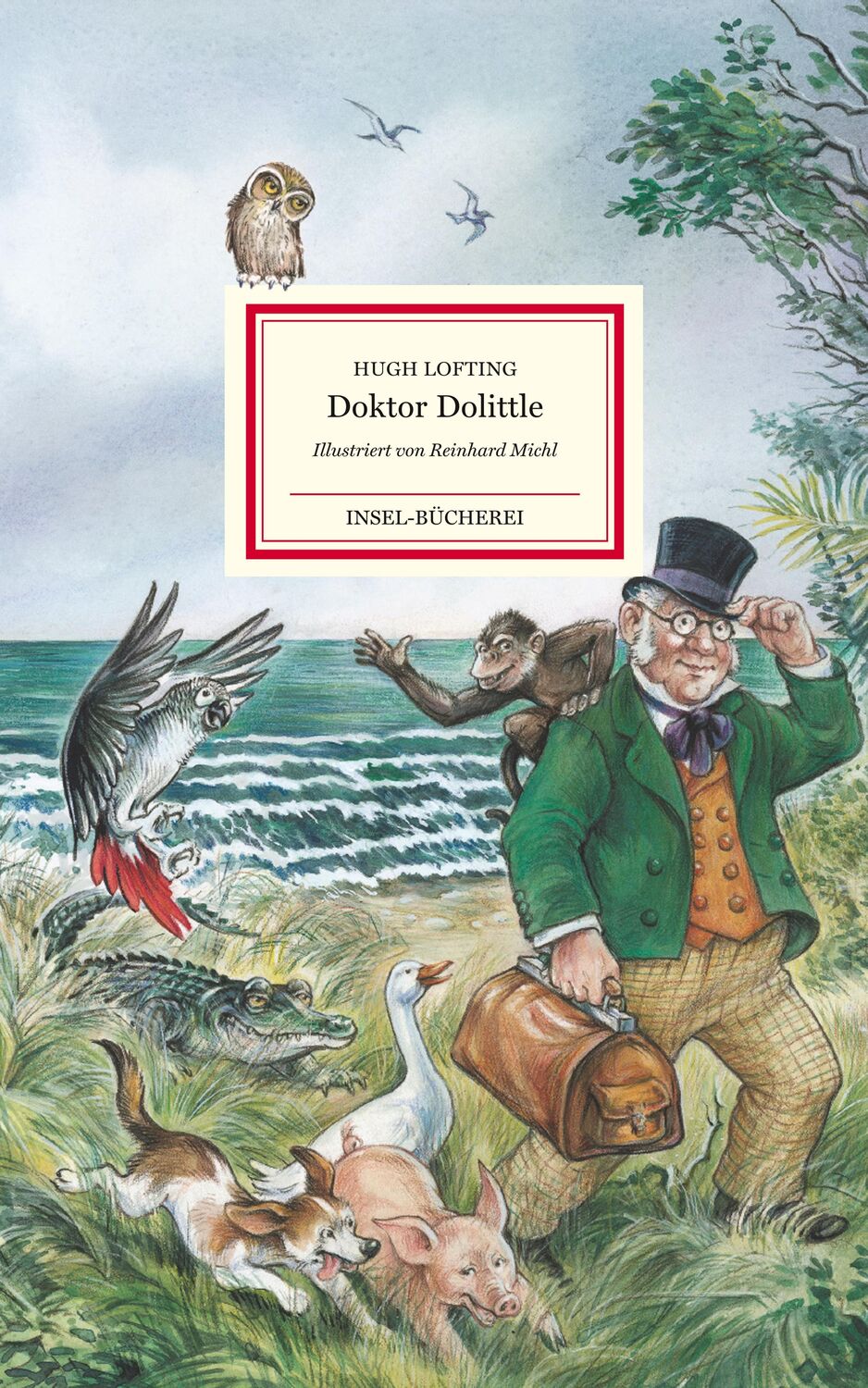 Cover: 9783458200529 | Die Geschichte von Doktor Dolittle | Hugh Lofting | Buch | Deutsch