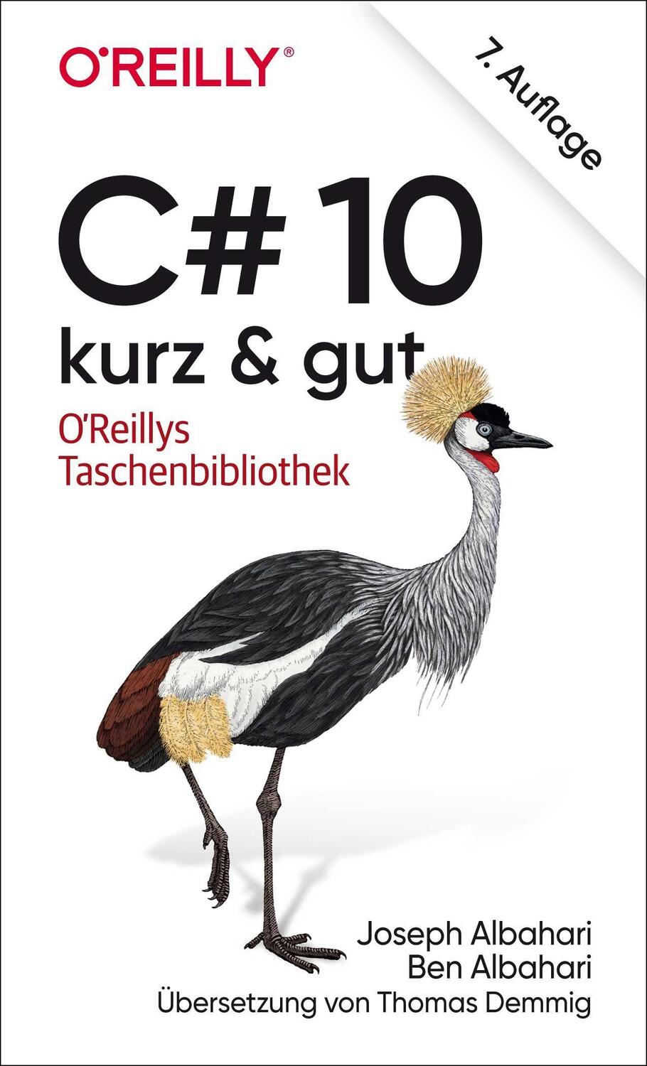 Cover: 9783960092001 | C# 10 - kurz & gut | Joseph Albahari (u. a.) | Taschenbuch | Deutsch