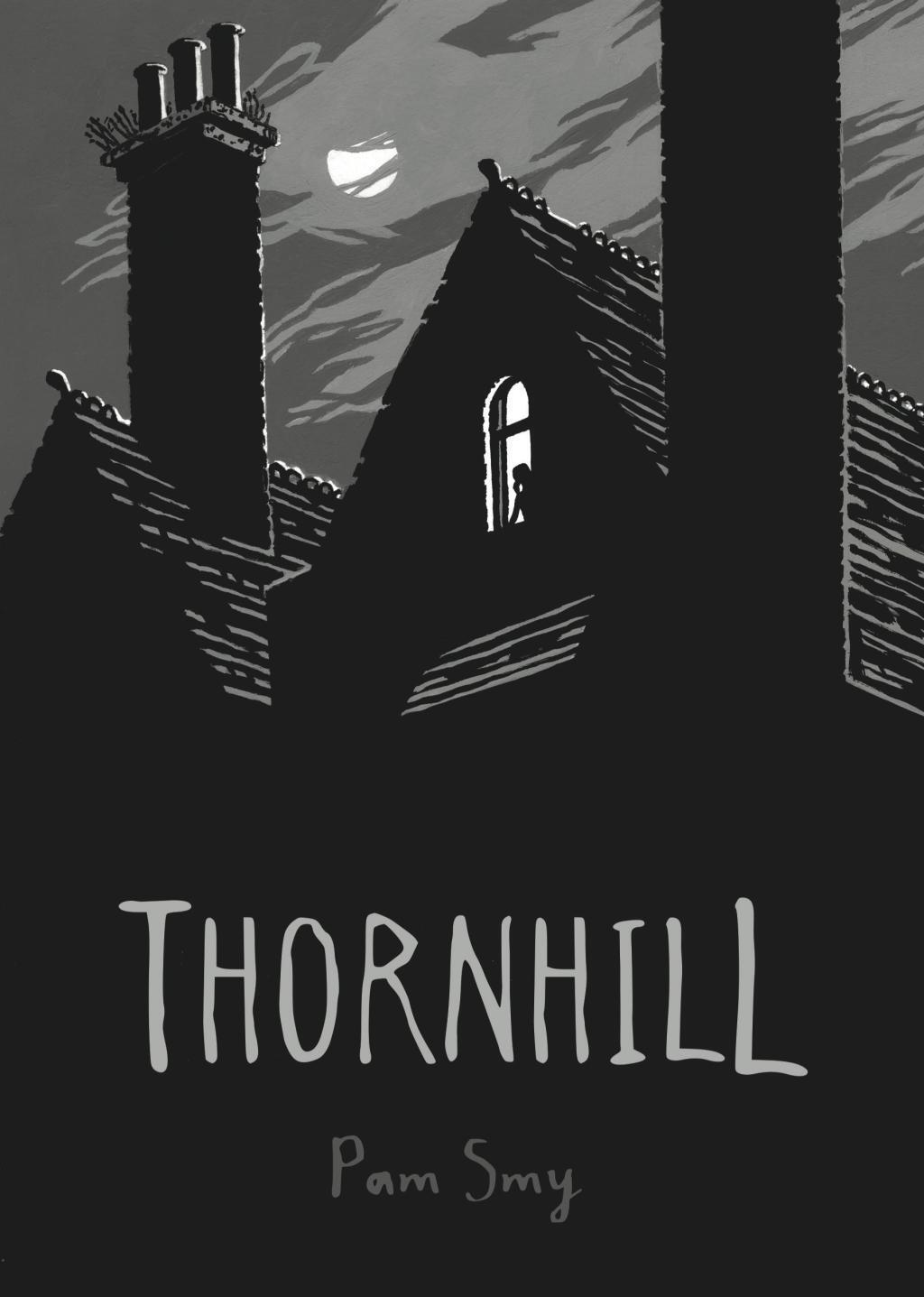 Cover: 9781910200612 | Thornhill | Pam Smy | Buch | Englisch | 2017 | David Fickling Books