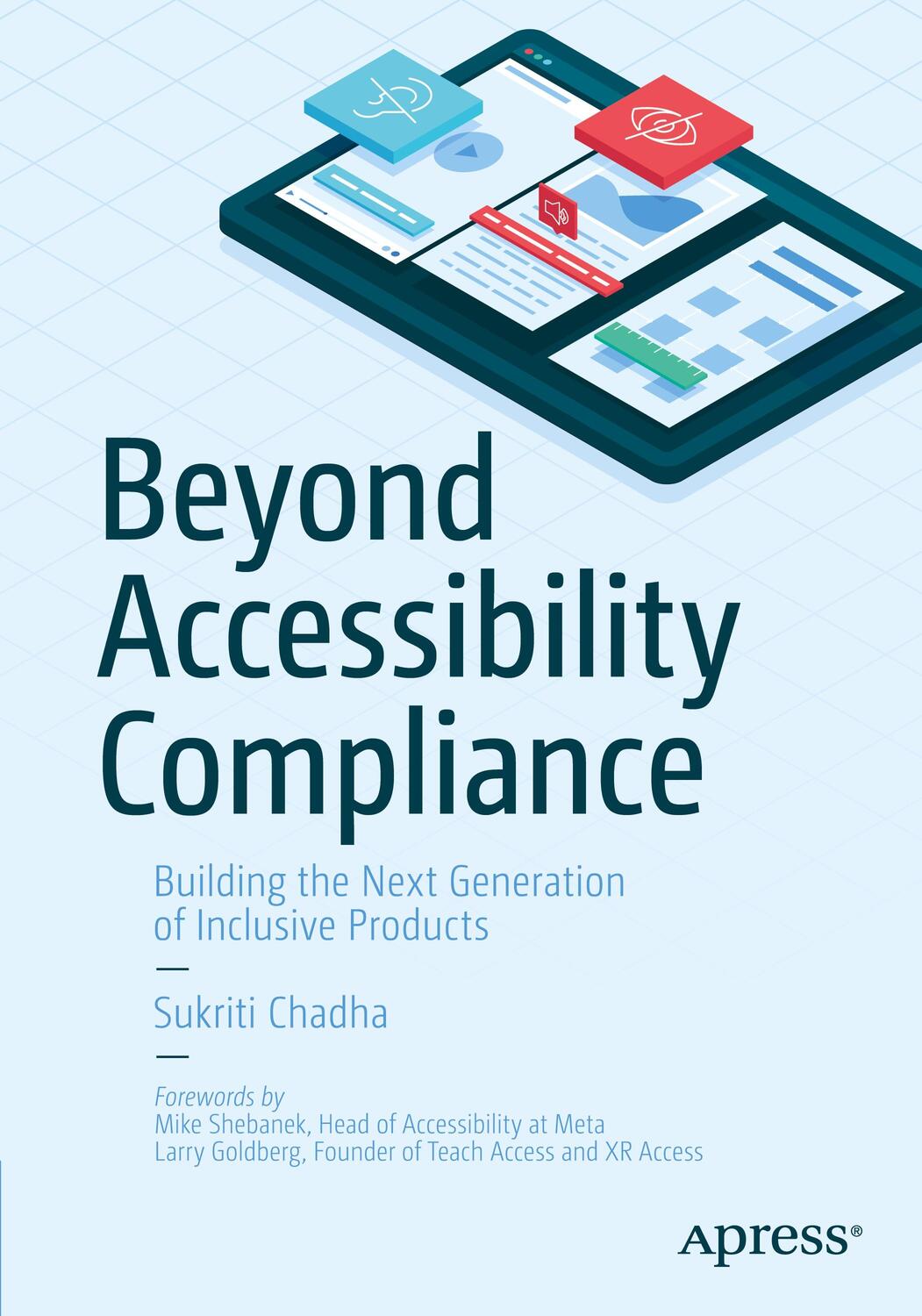 Cover: 9781484279472 | Beyond Accessibility Compliance | Sukriti Chadha | Taschenbuch | 2022