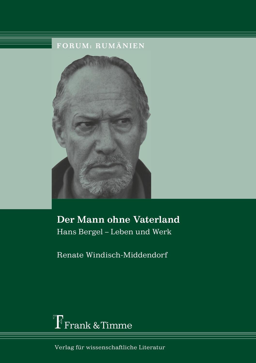 Cover: 9783865962751 | Der Mann ohne Vaterland | Hans Bergel ¿ Leben und Werk | Taschenbuch