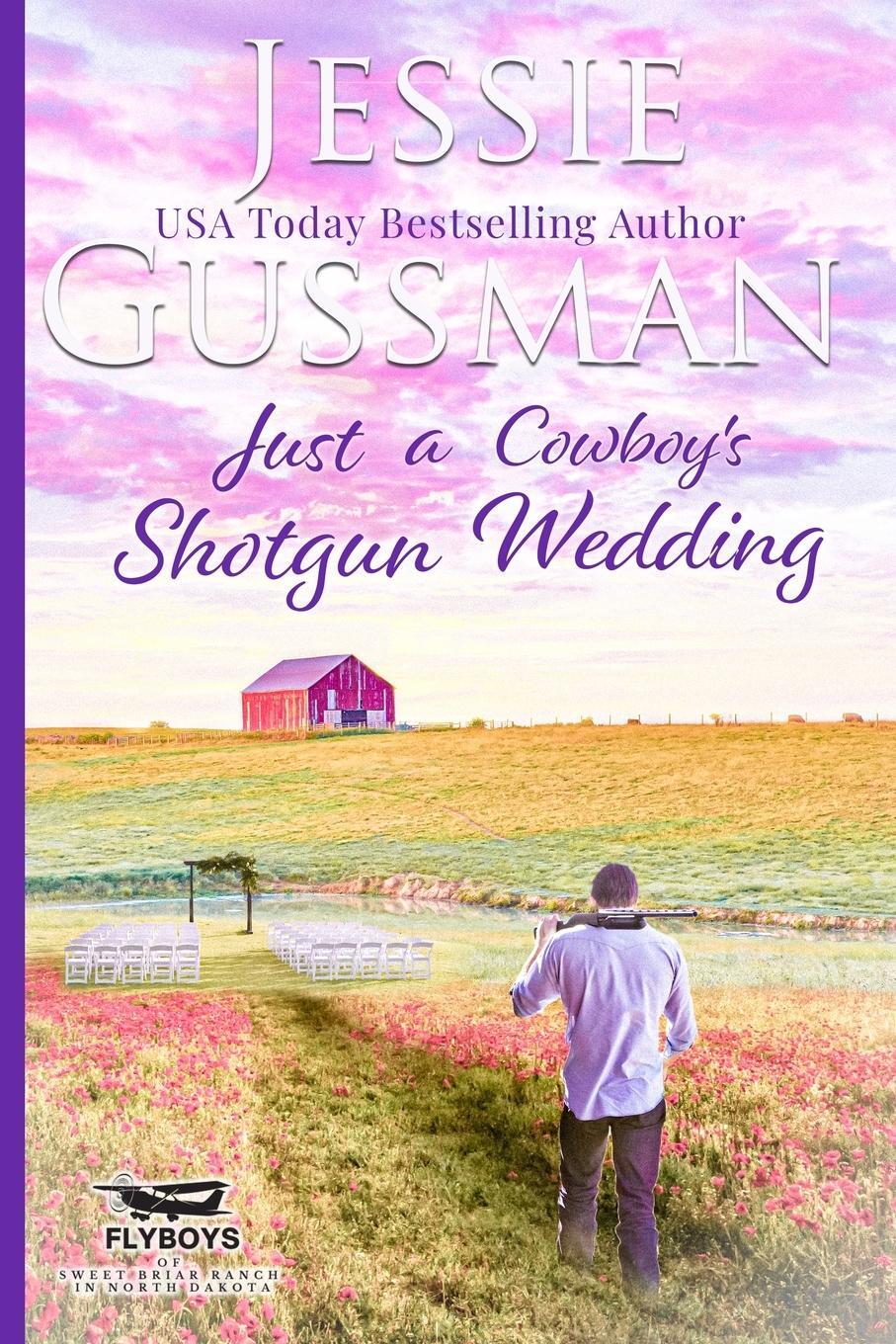 Cover: 9781953066817 | Just a Cowboy's Shotgun Wedding (Sweet Western Christian Romance...