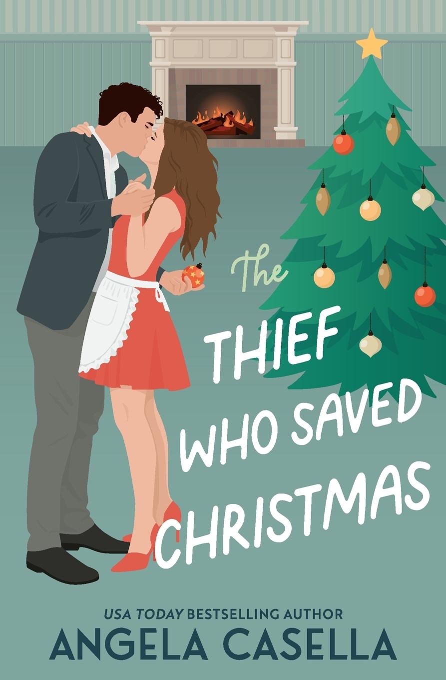 Cover: 9781963896190 | The Thief Who Saved Christmas | Angela Casella | Taschenbuch | 2024