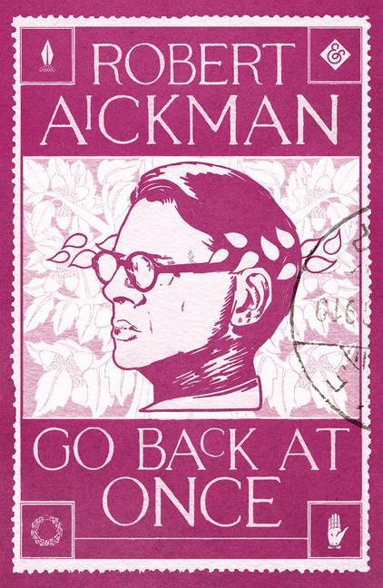 Cover: 9781913505202 | Go Back at Once | Robert Aickman | Taschenbuch | Englisch | 2022