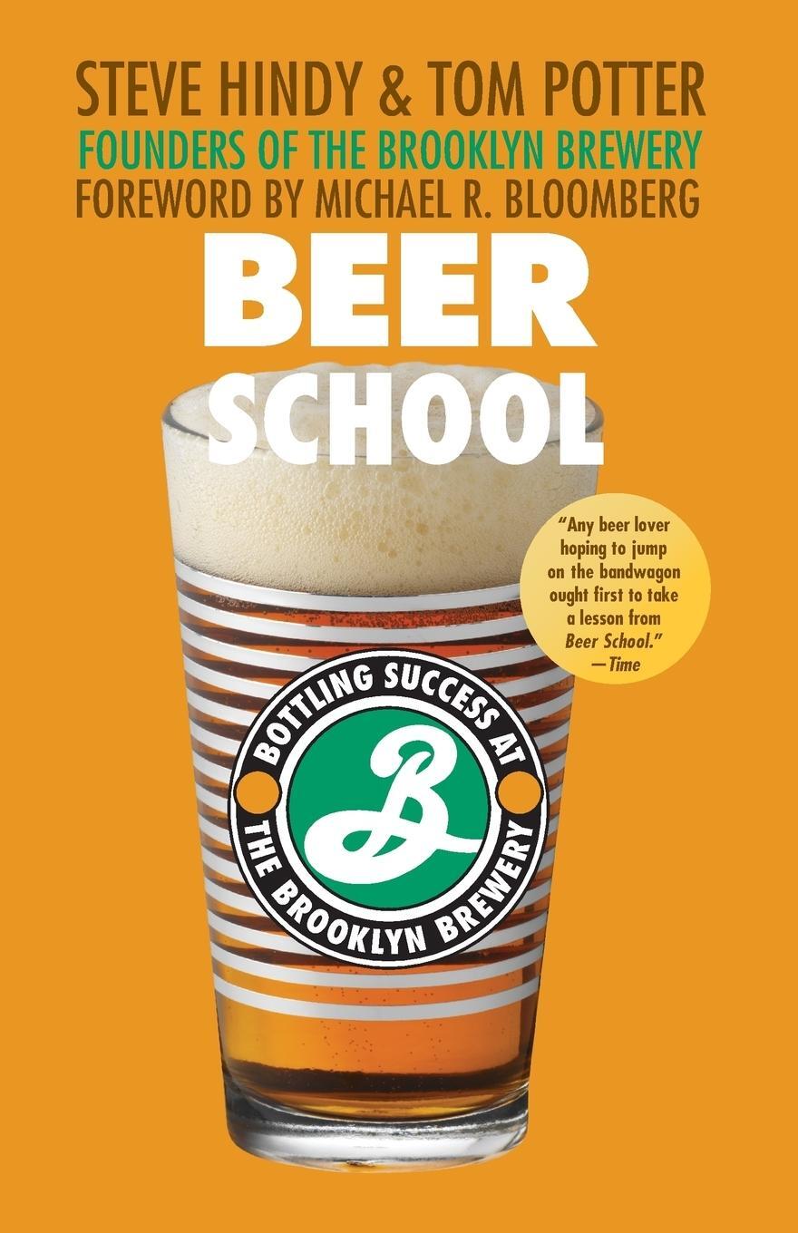 Cover: 9780470068670 | Beer School P | Hindy | Taschenbuch | Paperback | 304 S. | Englisch