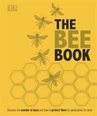 Cover: 9780241217429 | The Bee Book | Fergus Chadwick (u. a.) | Buch | Englisch | 2016