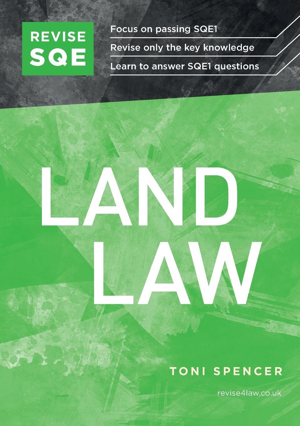 Cover: 9781914213045 | Revise SQE Land Law | Toni Spencer | Taschenbuch | Revise SQE | 2022