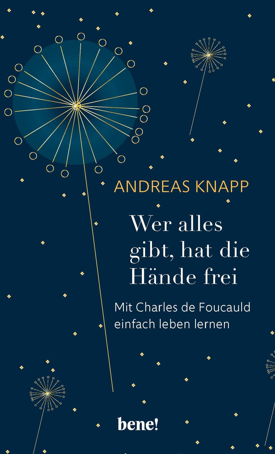Cover: 9783963401961 | Wer alles gibt, hat die Hände frei | Andreas Knapp | Buch | 176 S.