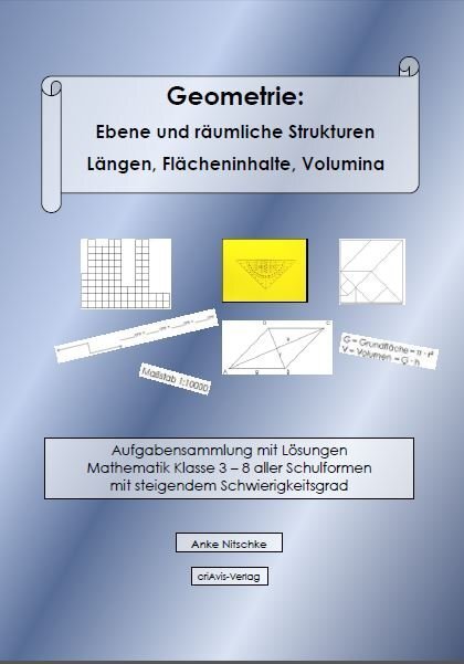 Cover: 9783944341224 | Geometrie: Ebene und räumliche Strukturen - Längen, Flächeninhalte,...