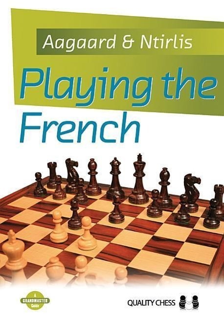 Cover: 9781907982361 | Playing the French | Jacob Aagaard (u. a.) | Taschenbuch | Englisch