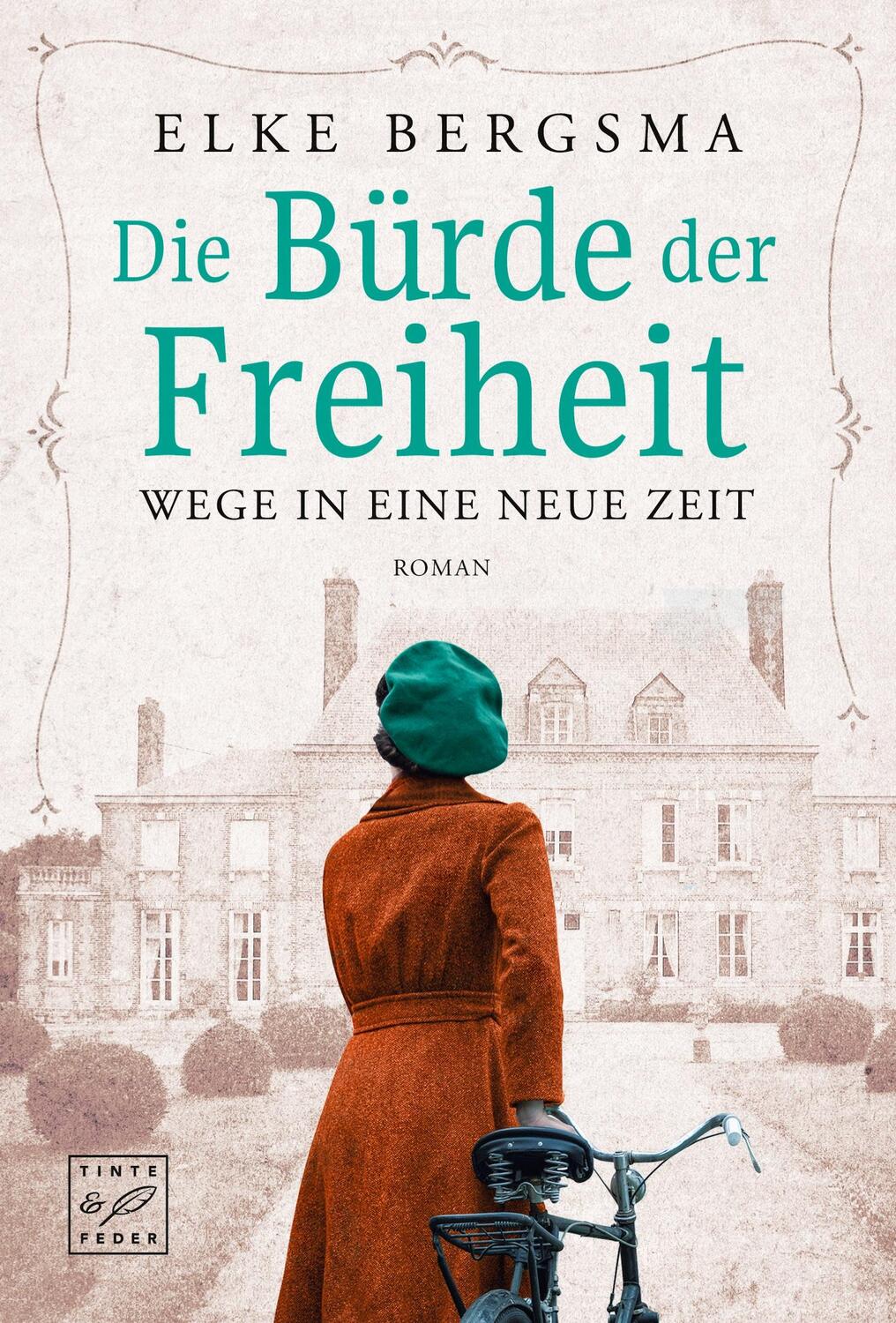 Cover: 9782496710953 | Die Bürde der Freiheit | Elke Bergsma | Taschenbuch | Paperback | 2022