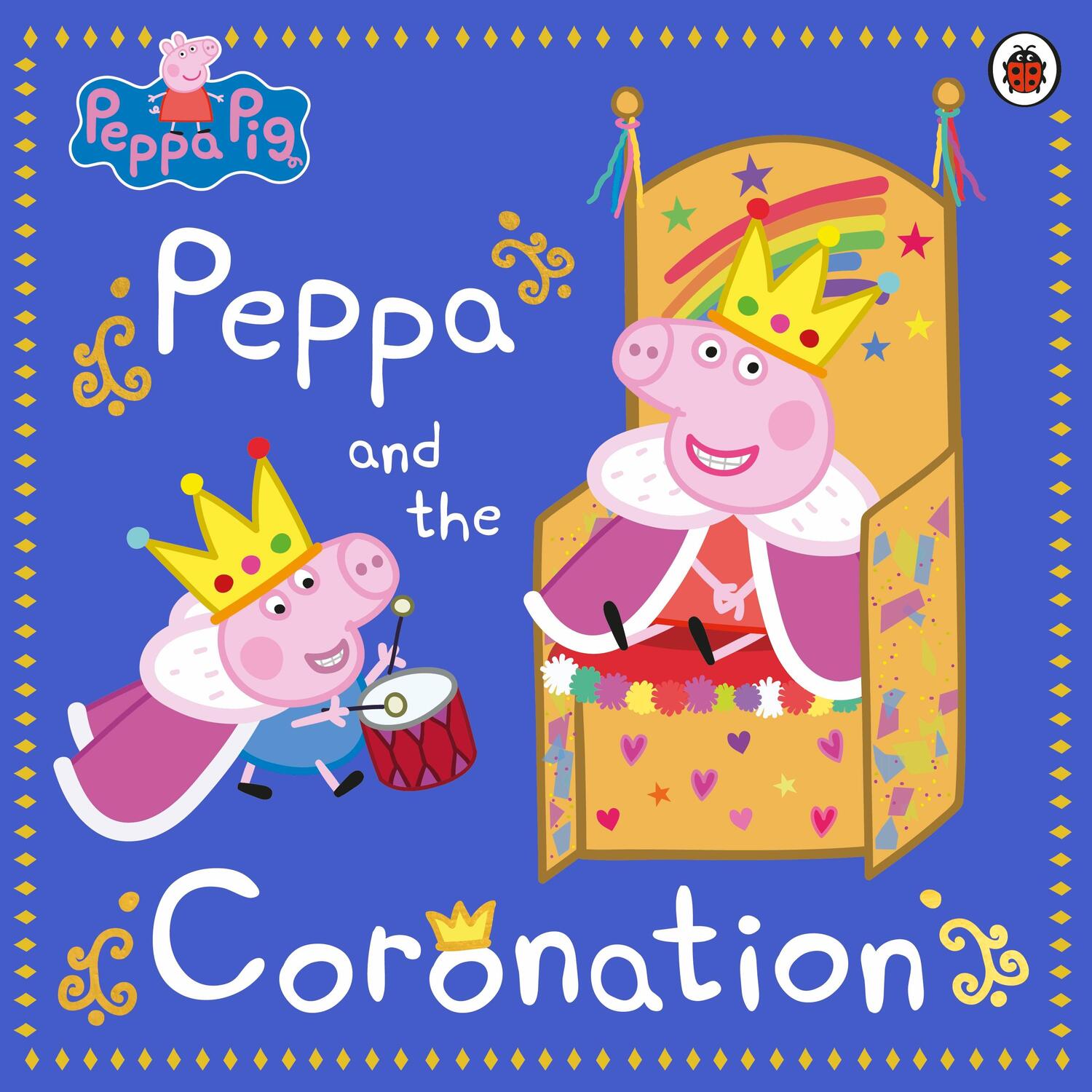 Cover: 9780241642764 | Peppa Pig: Peppa and the Coronation | Peppa Pig | Taschenbuch | 2023
