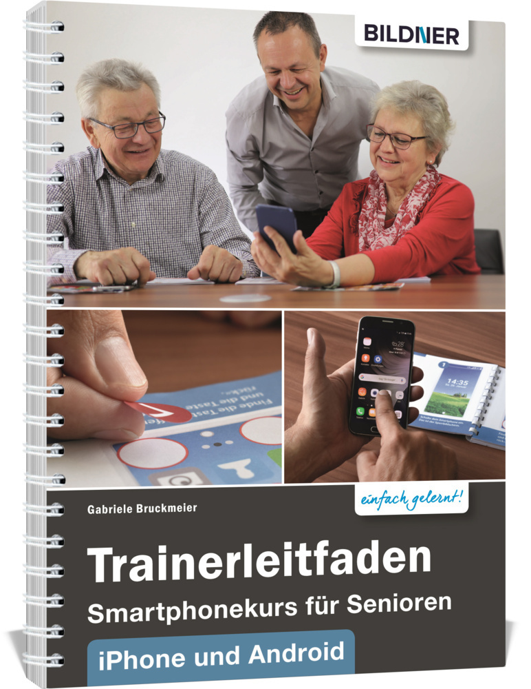 Cover: 9783832803940 | Trainerleitfaden Smartphonekurs für Senioren iPhone und Android | Buch