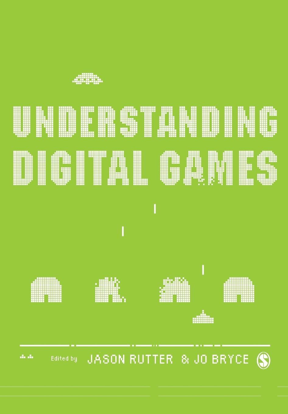 Cover: 9781412900348 | Understanding Digital Games | Jason Rutter | Taschenbuch | Paperback