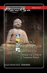 Cover: 9783895395123 | Buddhas Neuronetz zur Levitation | Ramtha | Taschenbuch | Deutsch