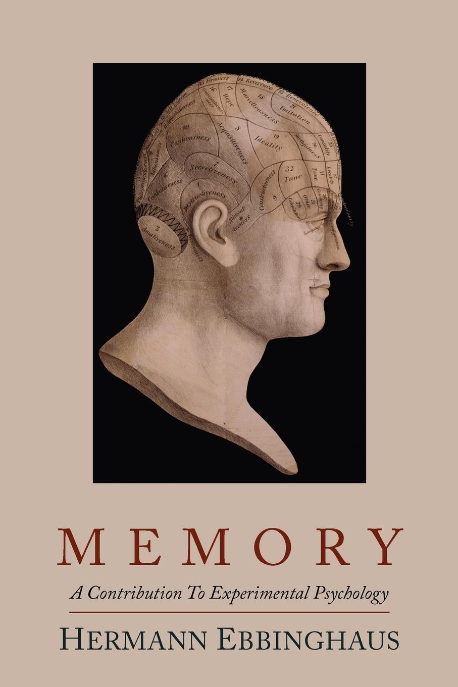 Cover: 9781614271666 | Memory; A Contribution to Experimental Psychology | Hermann Ebbinghaus
