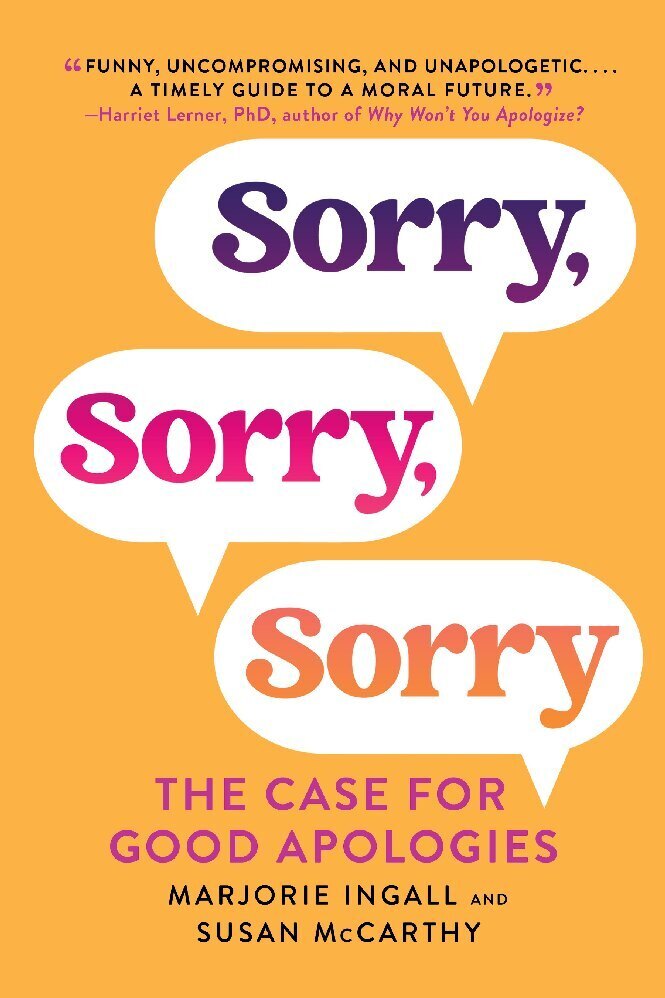 Cover: 9781668022641 | Sorry, Sorry, Sorry | The Case for Good Apologies | Ingall (u. a.)