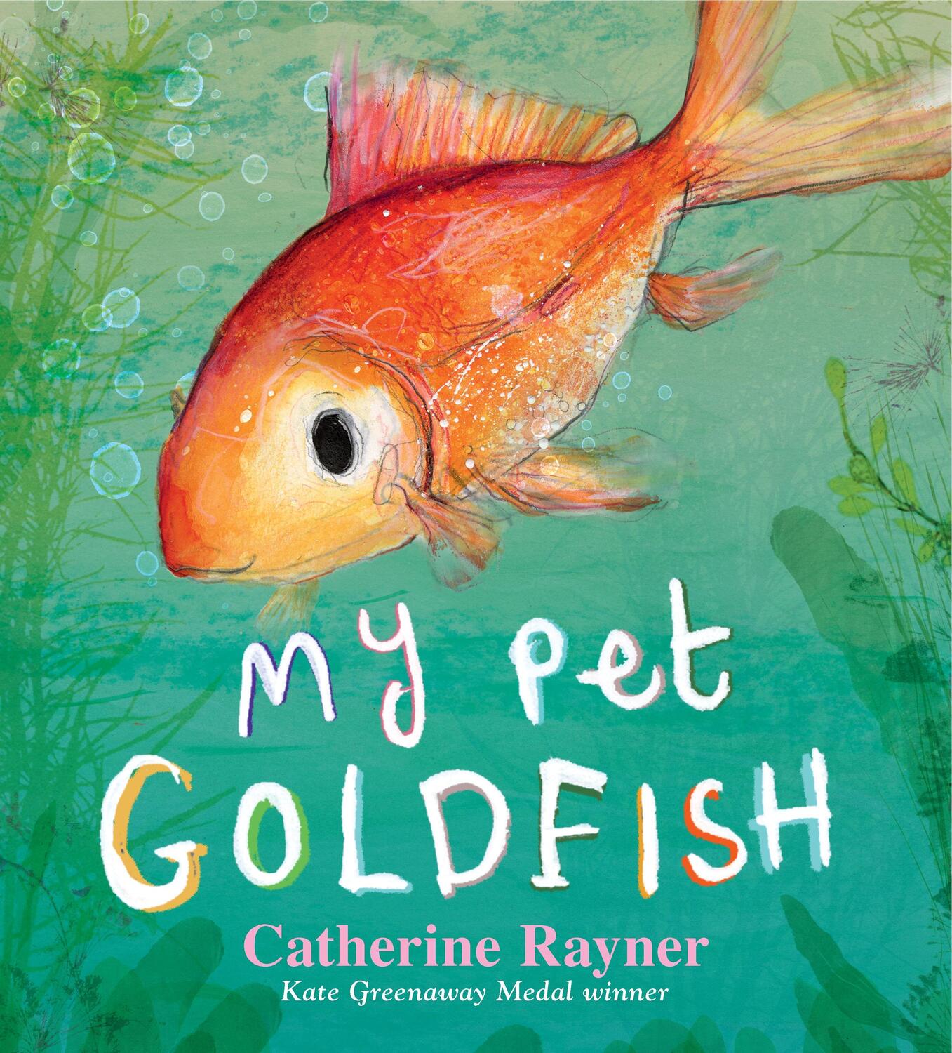 Cover: 9781406385786 | My Pet Goldfish | Catherine Rayner | Buch | 32 S. | Englisch | 2021