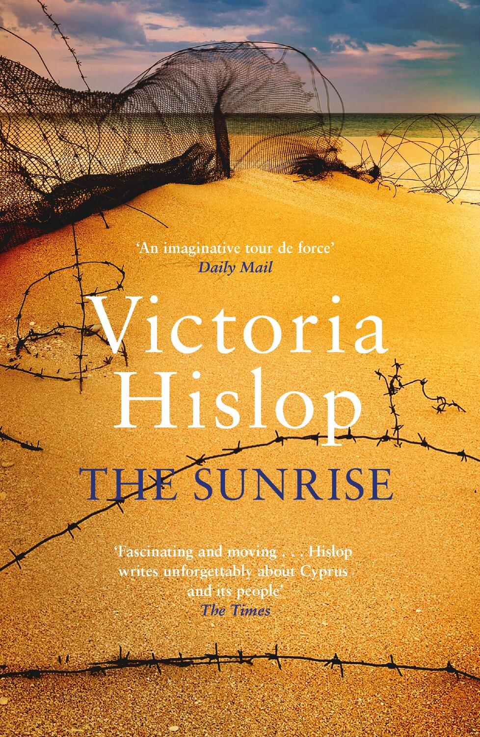 Cover: 9780755377800 | The Sunrise | Victoria Hislop | Taschenbuch | Kartoniert / Broschiert