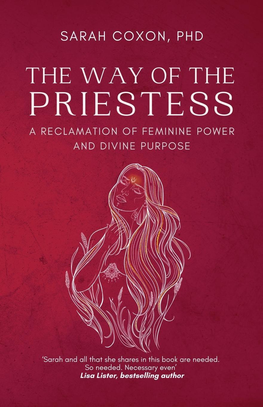 Cover: 9781913590116 | The Way of the Priestess | Sarah Coxon | Taschenbuch | Paperback