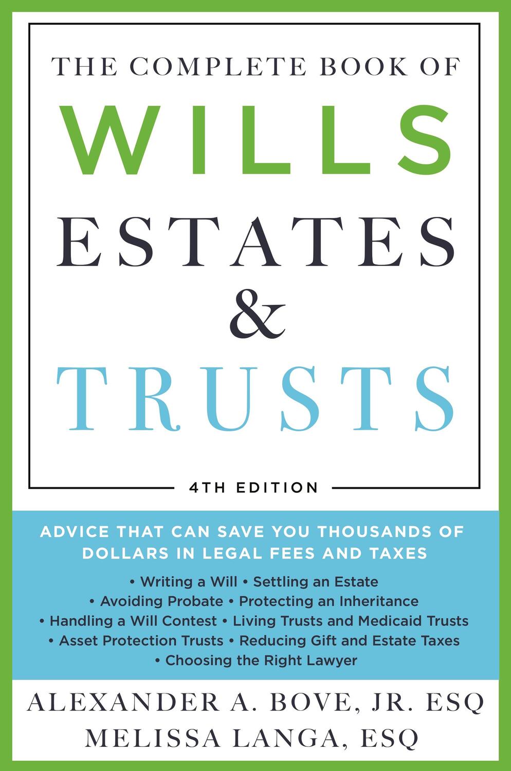 Cover: 9781250792747 | The Complete Book of Wills, Estates &amp; Trusts (4th Edition): Advice...