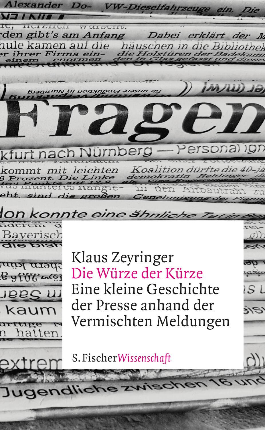 Cover: 9783103971200 | Die Würze der Kürze | Klaus Zeyringer | Buch | Deutsch | 2022
