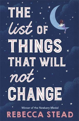 Cover: 9781839130458 | The List of Things That Will Not Change | Rebecca Stead | Taschenbuch