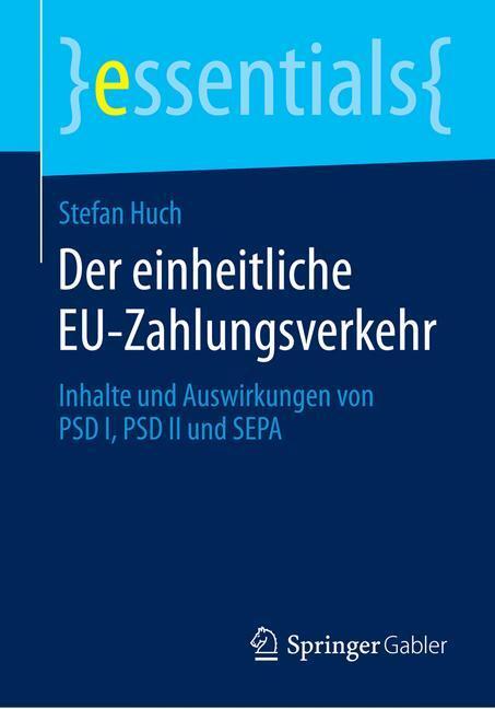 Cover: 9783658062019 | Der einheitliche EU-Zahlungsverkehr | Stefan Huch | Taschenbuch