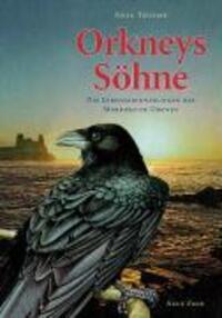 Cover: 9783890603216 | Orkneys Söhne | Die Lebenserinnerungen des Mordred of Orkney | Thieme