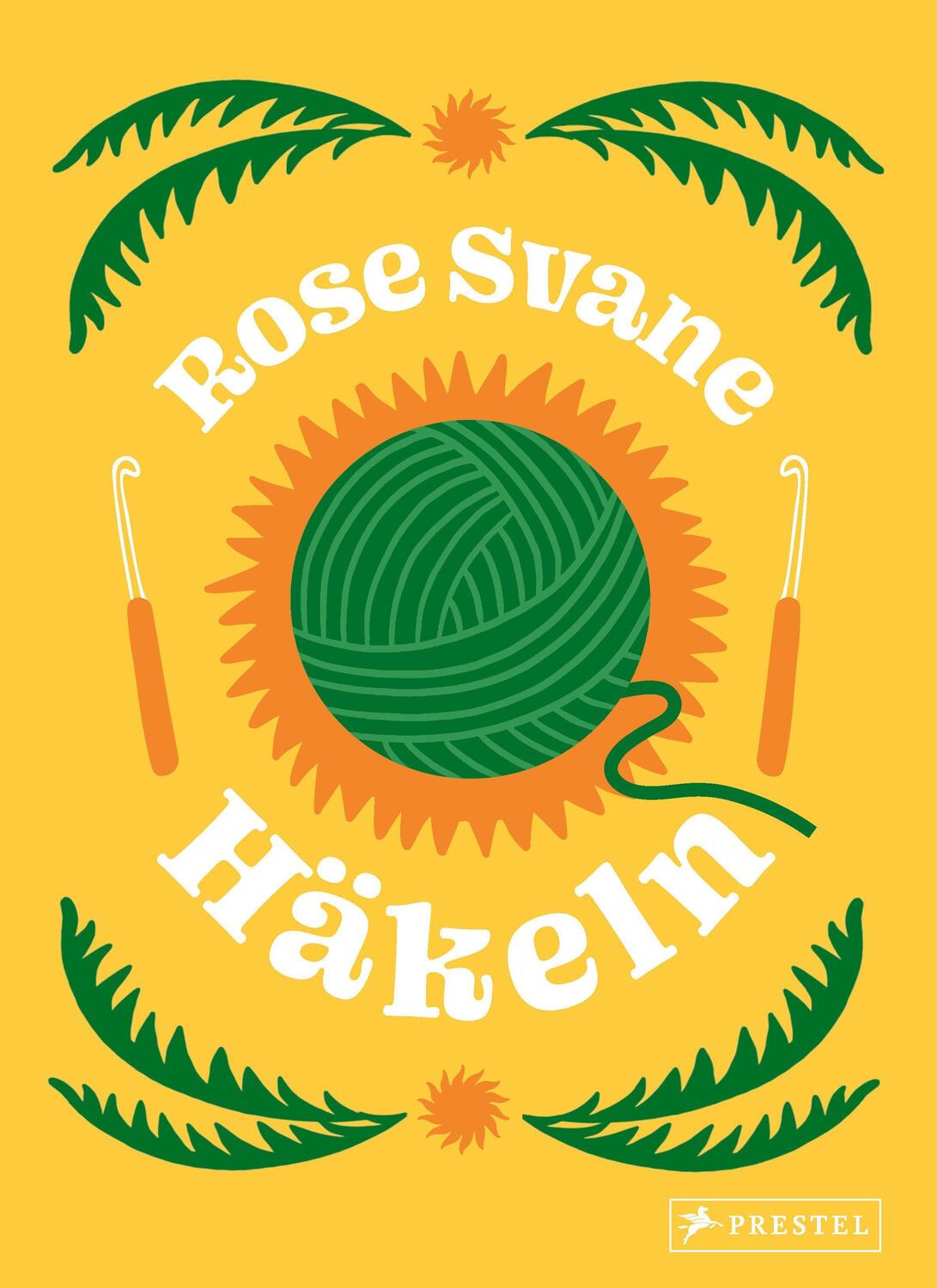 Cover: 9783791389615 | Häkeln | Rose Svane | Buch | 272 S. | Deutsch | 2023 | Prestel