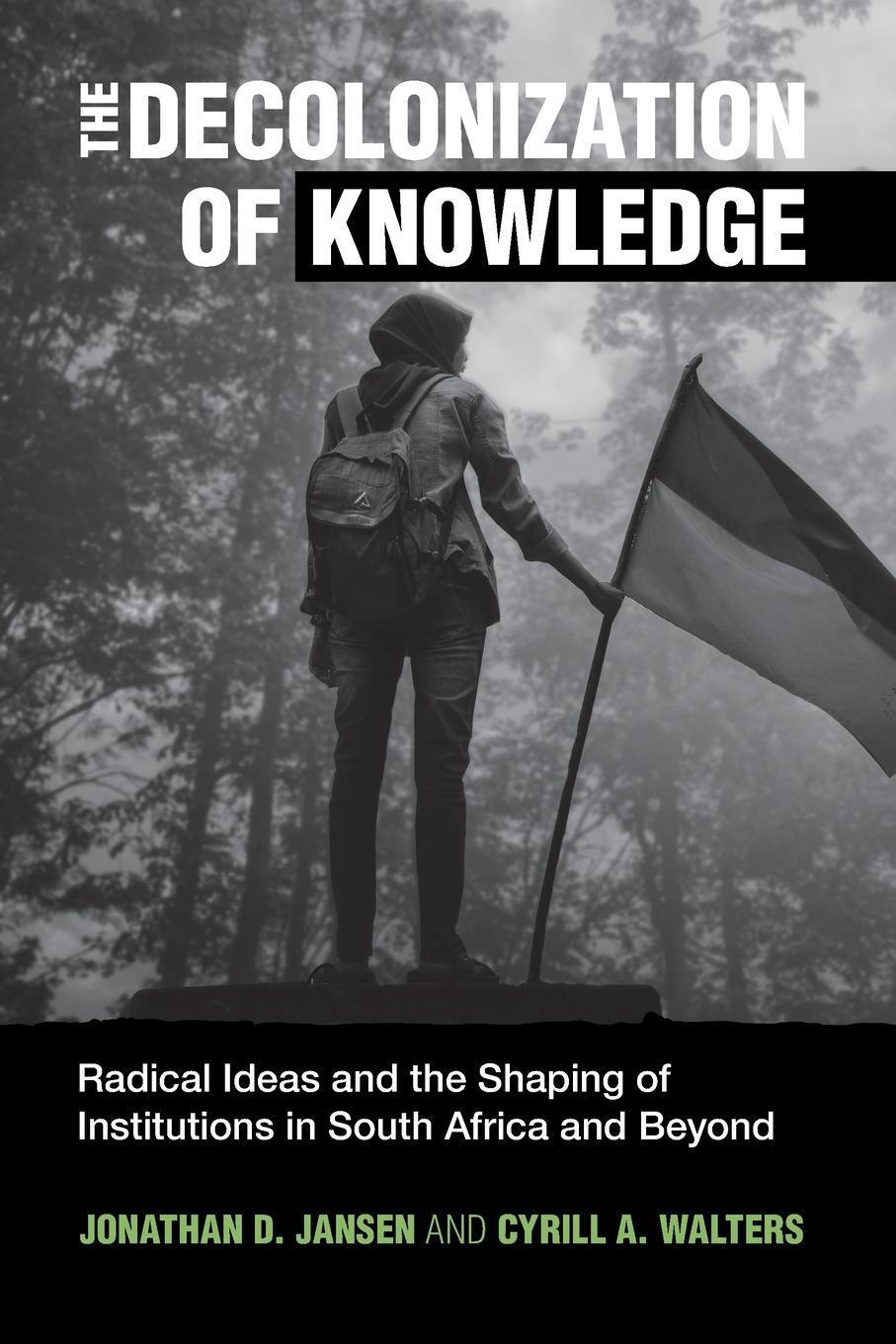 Cover: 9781009077934 | The Decolonization of Knowledge | Cyrill A. Walters | Taschenbuch