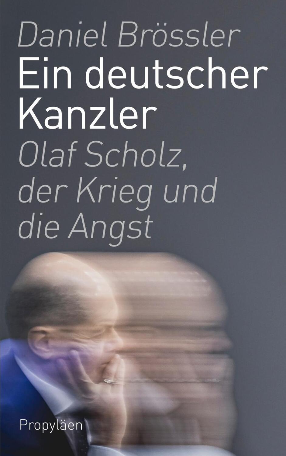 Cover: 9783549100769 | Ein deutscher Kanzler | Daniel Brössler | Buch | 336 S. | Deutsch