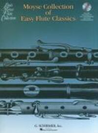 Cover: 9781423482796 | Moyse Collection of Easy Flute Classics | Woodwind Solo | 2009