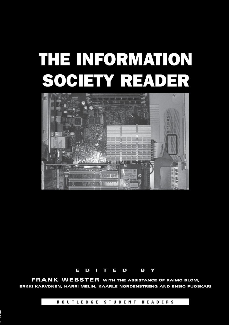 Cover: 9780415319287 | The Information Society Reader | With Raimo Blom (u. a.) | Taschenbuch