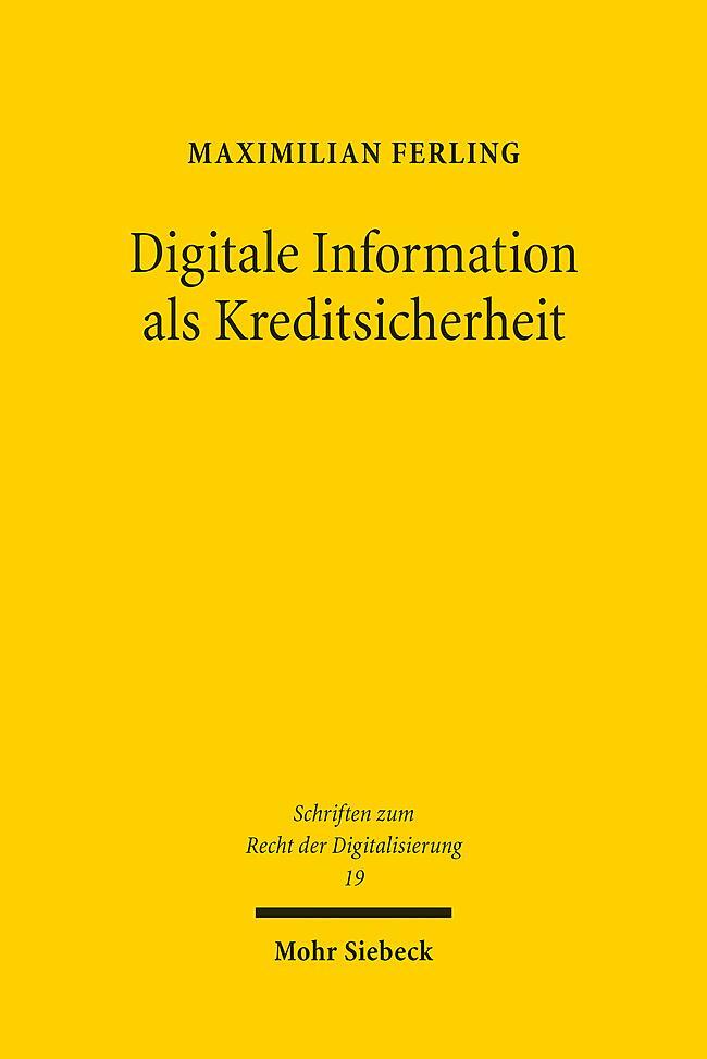 Cover: 9783161621352 | Digitale Information als Kreditsicherheit | Maximilian Ferling | Buch